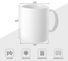 Load image into Gallery viewer, 11oz Custom Coffee Mug