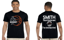 Load image into Gallery viewer, I'll Always Be Your Biggest Fan Shirt